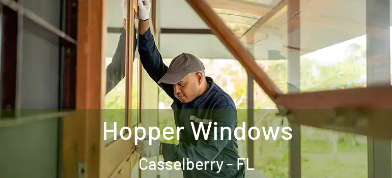  Hopper Windows Casselberry - FL