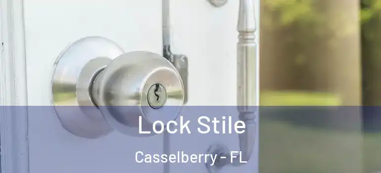  Lock Stile Casselberry - FL
