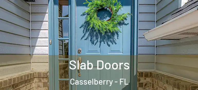  Slab Doors Casselberry - FL