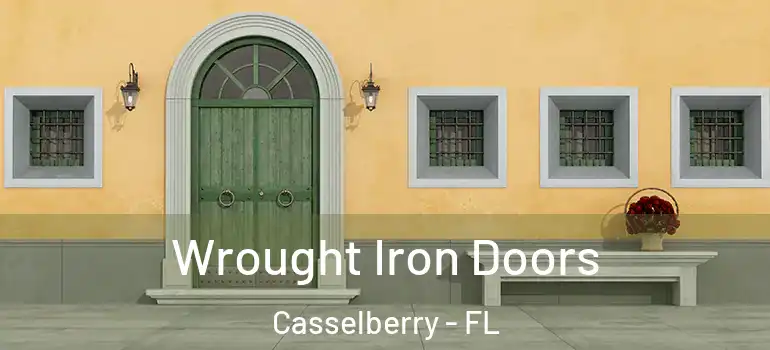  Wrought Iron Doors Casselberry - FL